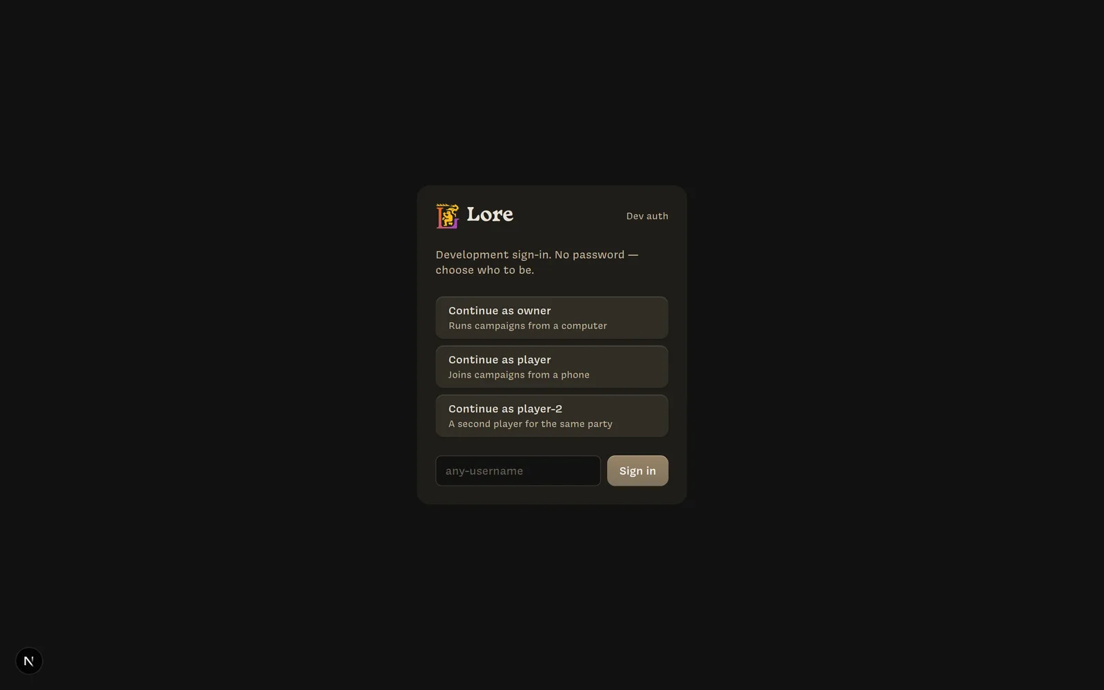 The development sign-in page with buttons to continue as owner, player, or player-2, and a field for any username